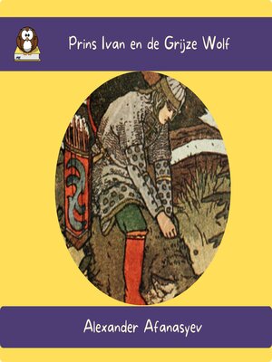 cover image of Prins Ivan en de Grijze Wolf